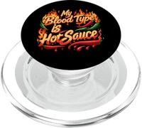 My Blood Type Is Hot Sauce Funny Spicy Chili Pepper Lover PopSockets PopGrip para MagSafe