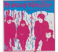My Bloody Valentine - This Is Your Bloody Valentine