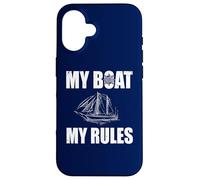 My Boat My Rules Funny Velero Dueño Carcasa para iPhone 16