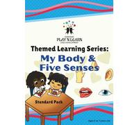 My Body & Five Senses: Learn & Grow with Everyday Play N Learn: Themed Learning Series