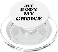 My Body My Choice - Diseño de texto en negro PopSockets PopGrip para MagSafe