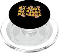 My Body My Right My Choice Feminist Pro Choice Floral Retro PopSockets PopGrip para MagSafe