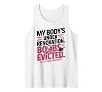 My Body's Under Renovation Funny Breast Cancer Awareness Camiseta sin Mangas