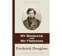 My Bondage and My Freedom