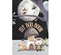 My Boo Book: Mini Halloween Activity Book for Kids Ages 2-5: Coloring Pages and Puzzles in Palm-Size 4x6