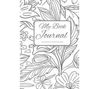 My Book Journal: for Writing Journey Through Words: Notebook