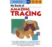 My Book of Amazing Tracing (Kumon Workbooks)