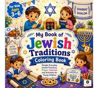 My Book of Jewish Judaism Traditions Coloring Book: An Interactive Coloring Book for Kids with Matching Practice Sketchbook Available Separately to Master Freehand Drawing and Fine Motor Skills
