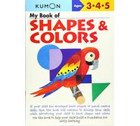 My Book of Shapes and Colors (Kumon Workbooks)