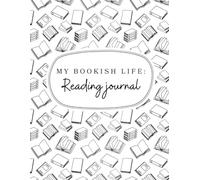 My Bookish Life: Kids Reading Journal