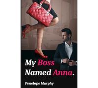 My Boss Named Anna - Older Women Younger Man