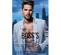 My Boss's Sister: 3 (Make Her Mine)