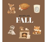 My Boujee Fall: A Cozy First Words Book (My Boujee Baby)