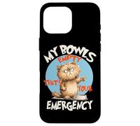 My bowls empty thats your emergency Carcasa para iPhone 16 Pro Max