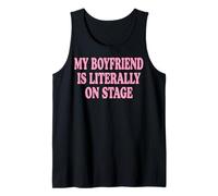 My Boyfriend Is Literally On Stage Camiseta sin Mangas