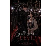 My Boyfriend Is The Devil: A Supernatural Boys Love Romance About a Celebrity Devil and His Human Lover