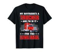 My Boyfriends A Trucker Funny Trucking Truck Driver Camiseta