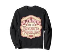 My Boys Are My Favorite Problem Divertido Día de la Madre Mamá Hijos Sudadera