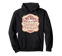 My Boys Are My Favorite Problem Divertido Día de la Madre Mamá Hijos Sudadera con Capucha