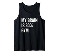 My Brain is 80% Gym Funny Quotes Cute Camiseta sin Mangas