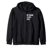 My Brain is 80% Gym Funny Quotes Cute Sudadera con Capucha