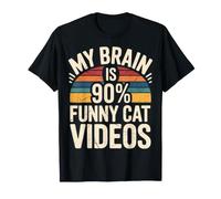My Brain Is 90% Funny Cat Videos Memes Felinos - Camiseta
