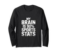 My Brain Is 90% Sports Stats Conocimiento atlético - Manga Larga