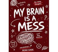 My Brain Is a Mess: Funny Overthinking Notebook for Teens & Adults (8.5 x 11 Lined Journal): A Chaotic Brain Dump Notebook for Overthinkers, ADHD Minds & Mental Overload