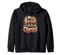 My Brain Is Full of Climbs Mind Overload Thinking - Sudadera con Capucha