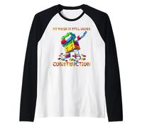 My Brain Is Still Under Construction Master Builder Dabbing Camiseta Manga Raglan