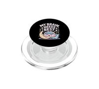 My Brain Needs Rest Burnout Tired Mood Exhausted - PopSockets PopGrip para MagSafe