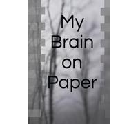 My Brain on Paper