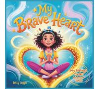 My Brave Heart
