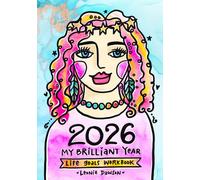 My Brilliant Year Life Goals Workbook