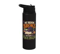 My Broom Broke So Now I Teach English Funny Halloween Stainless Steel Insulated Water Bottle