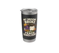 My Broom Broke So Now I Teach English Funny Halloween Vaso térmico de acero inoxidable de doble pared