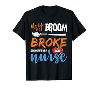 My Broom Broke So Now I'm A Nurse Funny Halloween Costume Camiseta gráfica económica