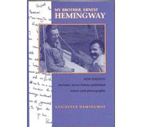 My Brother, Ernest Hemingway by Leicester Hemingway (1996-05-01)