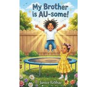 My Brother is AU-some!