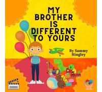 My Brother Is Different To Yours