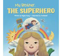 My Brother The Superhero