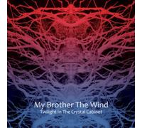 My Brother the Wind - Twilight in the.. -Digi-