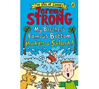 My Brother's Famous Bottom Makes a Splash!
