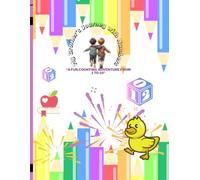 MY BROTHER'S JOURNEY WITH NUMBERS: “Counting, Tracing, and Coloring Made Easy for Ages 3-6”