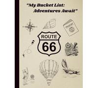 My Bucket List: Adventures Await: "Create, Plan, and Capture Your Life Adventures - A Guided Bucket List Journal" This 8.5" X 11" is for your top 20 adventures.