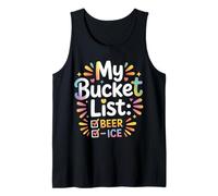 My Bucket List Beer Ice Drinker Routine Party Bar - Camiseta sin Mangas