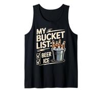 My Bucket List Beer Ice Drinker Routine Party Bar - Camiseta sin Mangas