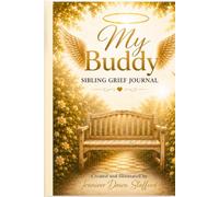 My Buddy: Sibling Grief Journal