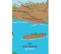MY BUSY BEAVER NOTEBOOK: A great little resource for keeping track of all your hard to do jobs