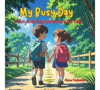 My Busy Day: A Fun Coloring Adventure for Kids